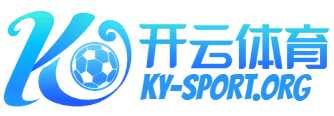 Kaiyun开云中国官方网站 - 官方登录入口直达